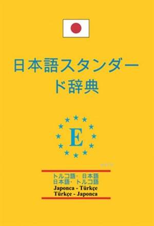 Japonca-Türkçe Ve Türkçe-Japonca Standart Sözlük PVC