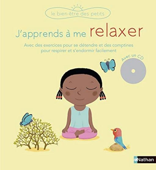 J'apprends à me relaxer