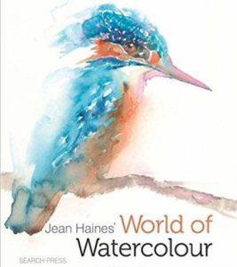 Jean Haines' World of Watercolour