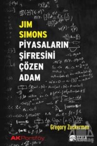 Jim Simons Piyasaların Şifresini Çözen Adam