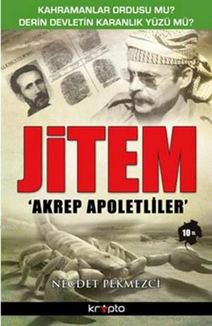 Jitem; Akrep Apoletliler