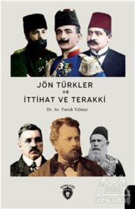 Jön Türkler Ve İttihat Ve Terakki