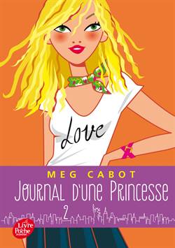 Journal De Une Princesse 2: Premiers Pas