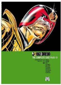 Judge Dredd Case Files 13