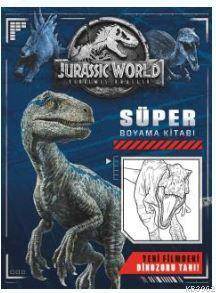 Jurassic World - Süper Boyama Kitabı