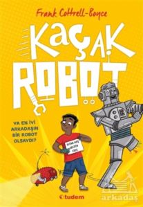 Kaçak Robot