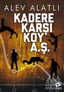 Kadere Karşı Koy A.Ş.