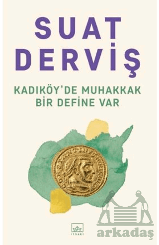 Kadıköy'de Muhakkak Bir Define Var