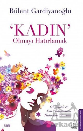 Kadın Olmayı Hatırlamak