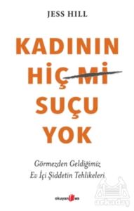 Kadının Hiç Suçu Yok