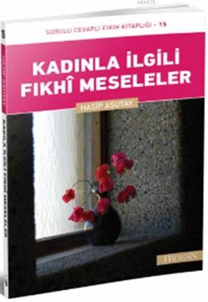 Kadınla İlgili Fıkhî Meseleler