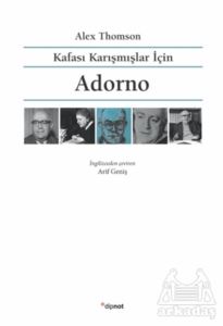 Kafası Karışmışlar İçin Adorno