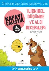 Kafayı Çalıştır 8. Kitap - İlişkisel Düşünme ve Algı Becerileri (Orta Seviye)