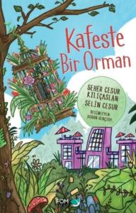 Kafeste Bir Orman