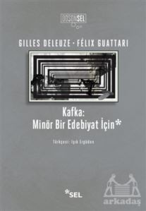 Kafka: Minör Bir Edebiyat İçin