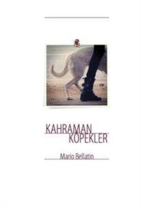 Kahraman Köpekler