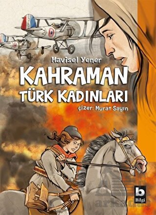 Kahraman Türk Kadınları