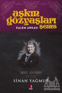 Kalem Arkası - Aşkın Gözyaşları Şems