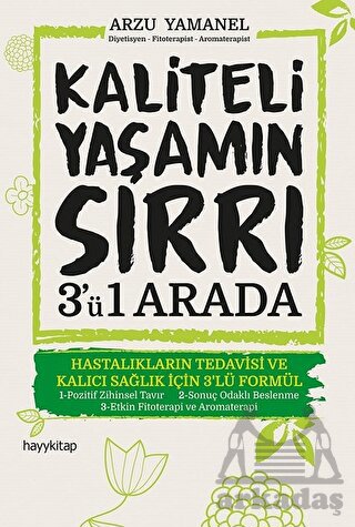 Kaliteli Yaşamın Sırrı 3'Ü 1 Arada