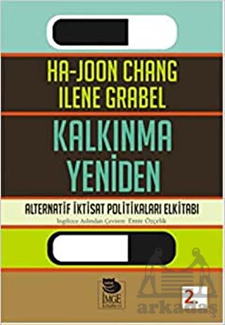 Kalkınma Yeniden; Alternatif İktisat Politikaları Elkitabı