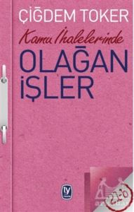 Kamu İhalelerinde Olağan İşler