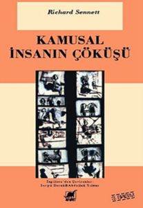 Kamusal İnsanın Çöküşü