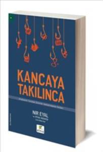 Kancaya Takılınca