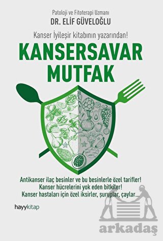 Kansersavar Mutfak