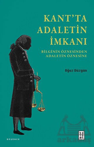 Kant’Ta Adaletin İmkanı