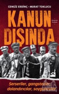 Kanun Dışında