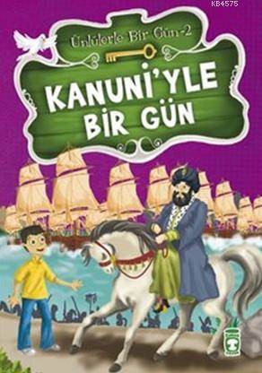 Kanuniyle Bir Gün