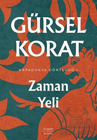 Kapadokya Dörtlüsü 1 - Zaman Yeli