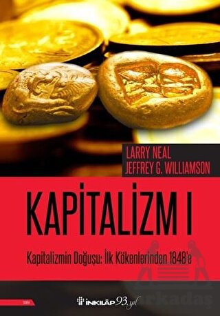 Kapitalizmin Doğuşu: İlk Kökenlerinden 1848'E - Kapitalizm 1