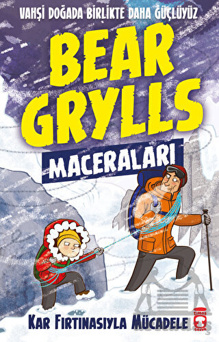 Kar Fırtınasıyla Mücadele - Bear Grylls Maceraları