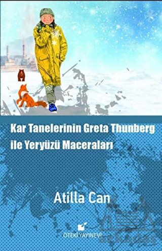 Kar Tanelerinin Greta Thunberg ile Yeryüzü Maceraları