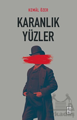 Karanlık Yüzler