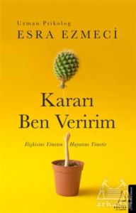 Kararı Ben Veririm