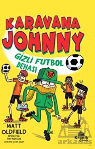 Karavana Johnny 2 Gizli Futbol Dehası