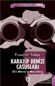 Karayip Denizi Casusları (Eric Matras'ın Maceraları)