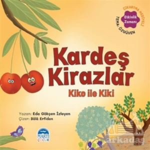 Kardeş Kirazlar Kiko İle Kiki - Sebzoti Kasabası