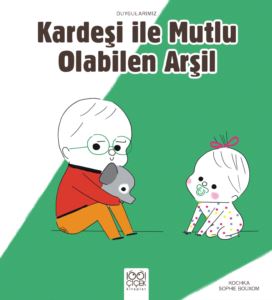 Kardeşiyle Mutlu Olabilen Arşil