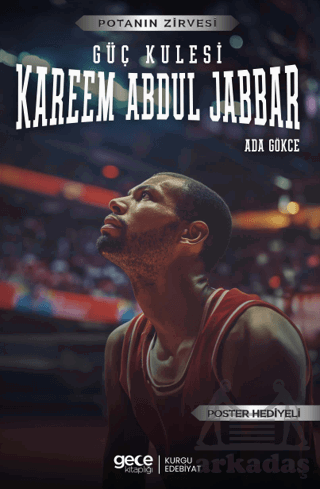 Kareem Abdul Jabbar - Güç Kulesi