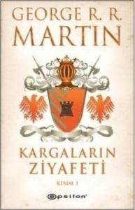 Kargaların Ziyafeti Kısım I