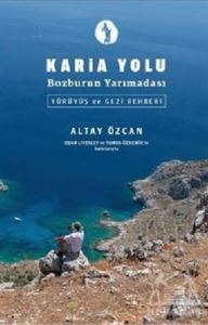 Karia Yolu - Bozburun Yarımadası