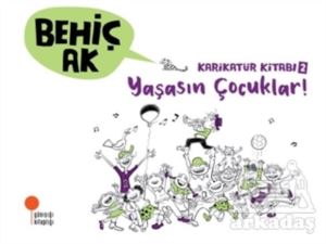 Karikatür Kitabı 2 - Yaşasın Çocuklar!