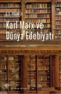 Karl Marx Ve Dünya Edebiyatı