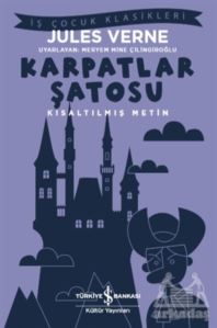 Karpatlar Şatosu (Kısaltılmış Metin)