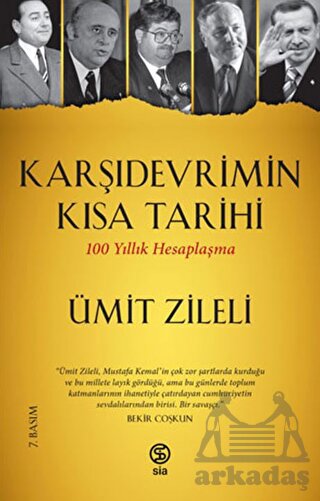 Karşıdevrimin Kısa Tarihi-100 Yıllık Hesaplaşma