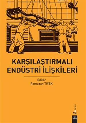 Karşılaştırmalı Endüstri İlişkileri