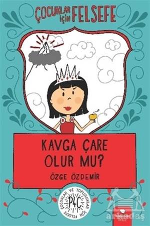 Kavga Çare Olur Mu?